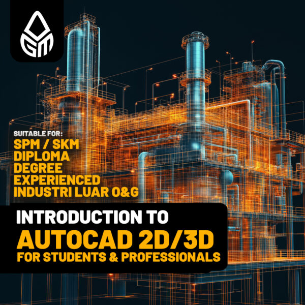 AutoCAD 2D and 3D in Oil and Gas