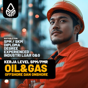 [PREORDER] Bagaimana Nak Masuk Oil and Gas Dengan SPM/PMR/SKM